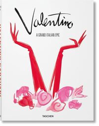 VALENTINO. A GRAND ITALIAN EPIC