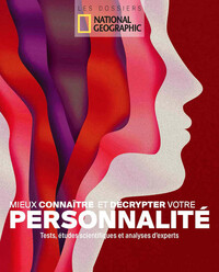 MIEUX CONNAITRE ET DECRYPTER VOTRE PERSONNALITE