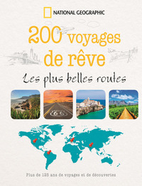 200 voyages de reve les plus belles routes