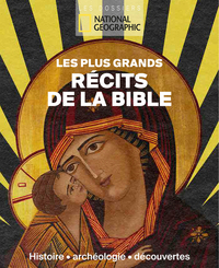 LES PLUS GRANDS RECITS DE LA BIBLE