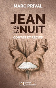 Jean de la nuit - contes et récits