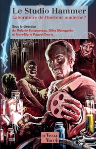 LE STUDIO HAMMER - LABORATOIRE DE L HORREUR MODERNE ?