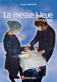 La messe bleue