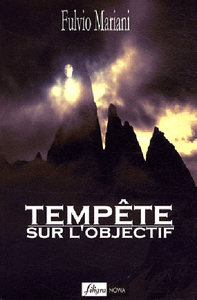 TEMPETE SUR L'OBJECTIF