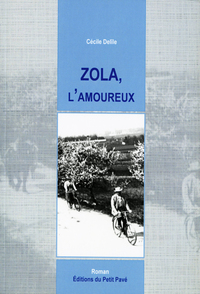 Zola, l'amoureux