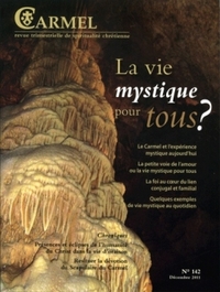 LA VIE MYSTIQUE POUR TOUS ? - DECEMBRE 2011 N 142