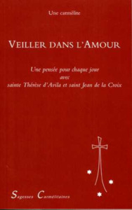 Veiller dans l'Amour