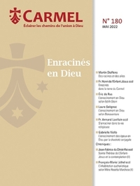 ENRACINES EN DIEU - MAI 2022 N 180