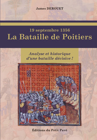 19 septembre 1356, la Bataille de Poitiers