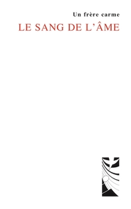 Le sang de l'âme