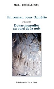 Un roman pour Ophélie