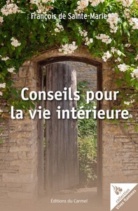 Conseils pour la vie intérieure