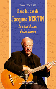 Dans les pas de Jacques Bertin
