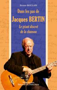 Dans les pas de Jacques Bertin