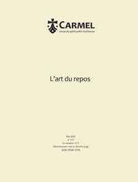 Revue Carmel - L'art du repos