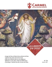 LA LIBERTE EN CRISE - JANVIER 2021 N 176