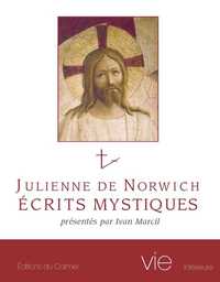 Julienne de Norwich, Ecrits mystiques