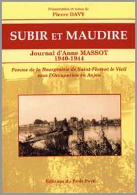 Subir et maudire - Journal d'Anne Massot - 1940-1944