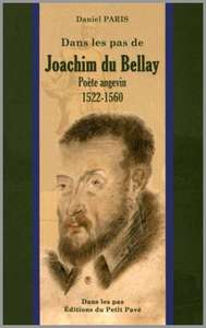 Dans les pas de Joachim du Bellay