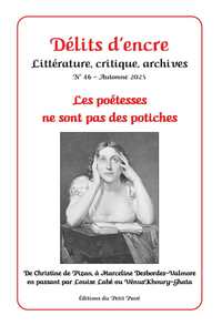 Délits d'encre n°46 - Les poétesses ne sont pas des potiches