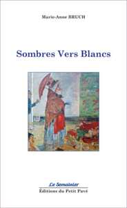 Sombres Vers Blancs