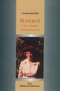Noémie, une femme indépendante