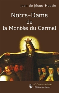 NOTRE-DAME DE LA MONTEE DU CARMEL