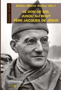 Le don de soi jusqu'au bout.