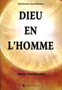DIEU EN L'HOMME
