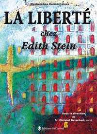 LA LIBERTE CHEZ EDITH STEIN