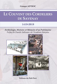 Le Couvent des Cordeliers de Savenay / 1419-2019