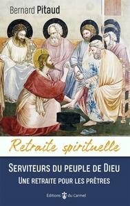 SERVITEURS DU PEUPLE DE DIEU,
