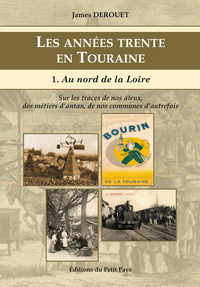 Les années trente en Touraine