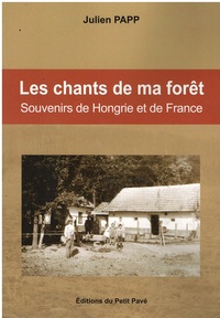 Les chants de ma forêt