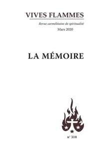 LA MEMOIRE - MARS 2020 N 318