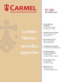 LA PETITE THERESE : NOUVELLES APPROCHES - CARMEL 186