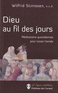 DIEU AU FIL DES JOURS - MEDITATIONS QUOTIDIENNES POUR TOUTE L'ANNEE