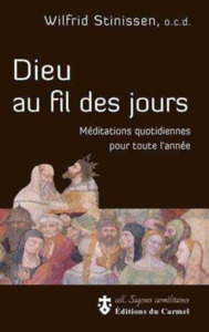 Dieu au fil des jours Méditations quotidiennes au fil des jour