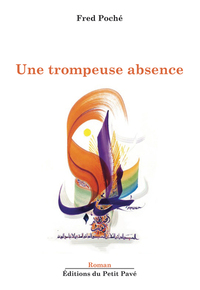 Une trompeuse absence