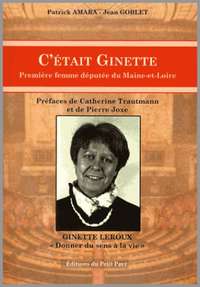 C'était Ginette - Première femme députée de Maine et Loire