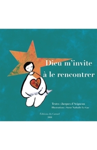DIEU M'INVITE A LE RENCONTRER