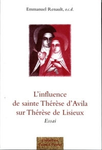 L'influence de Thérèse d'Avila sur Thérèse de Lisieux,