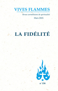 LA FIDELITE - VIVES FLAMMES 338