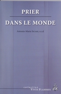 PRIER DANS LE MONDE