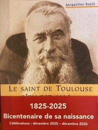 LE SAINT DE TOULOUSE S'EN EST ALLE... - P. MARIE-ANTOINE DE LAVAUR CAPUCIN (1825 - 1907)