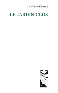 Le jardin clos