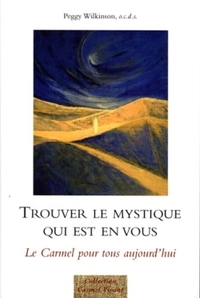 Trouver le mystique qui est en vous.