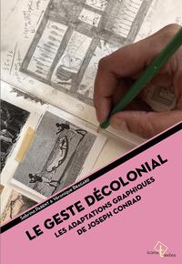 Le geste décolonial