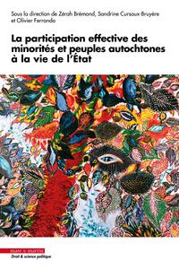 La participation effective des minorités et peuples autochtones à la vie de l'État