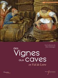 Des vignes aux caves